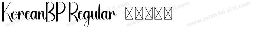 KoreanBP Regular字体转换